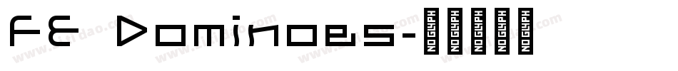 FE Dominoes字体转换